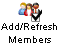 Refresh Members